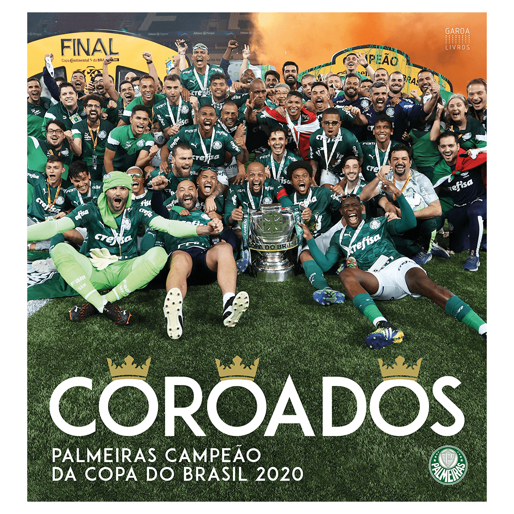 Coroados – Palmeiras Campeão da Copa do Brasil 2020
