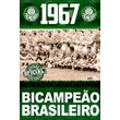 Colecao-Oficial-Historica-Palmeiras-Edicao-06-|-Bicampeao-Brasileiro-de-1967